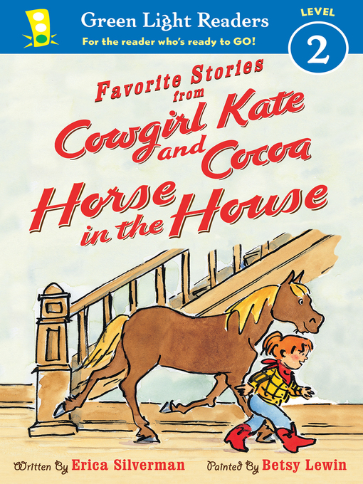 Title details for Cowgirl Kate and Cocoa by Erica Silverman - Available